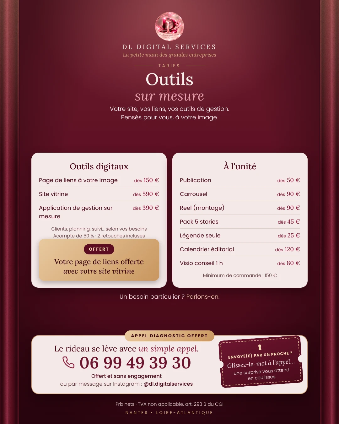 Tarifs outils sur mesure : page de liens dès 150 €, site vitrine dès 590 € avec la page de liens offerte, application de gestion dès 390 €, et prestations à l'unité dès 25 €. Appel diagnostic offert au 06 99 49 39 30.